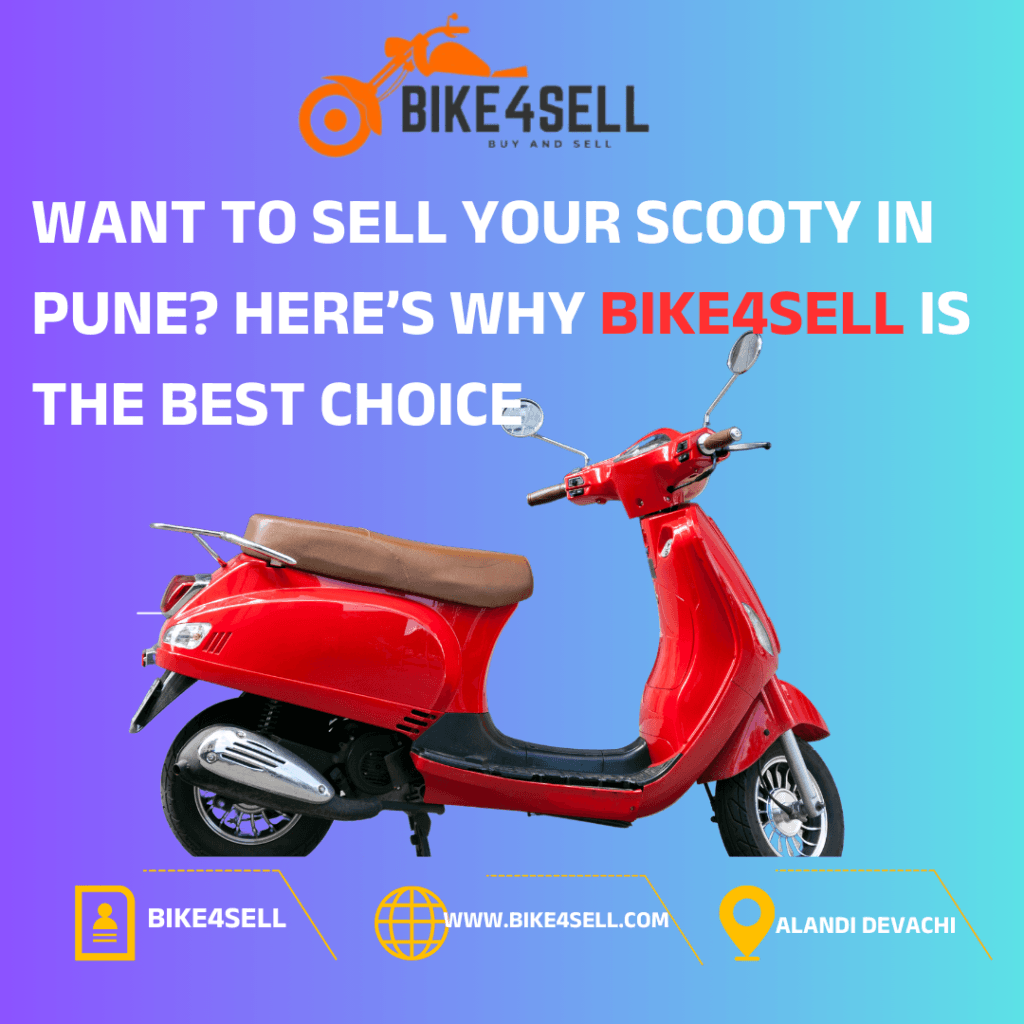 Sell Your Scooty in Bike4Sell