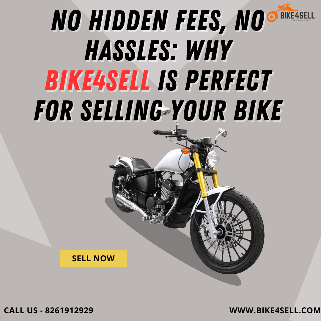 No Hidden Fees, No Hassles: Why Bike4Sell is Perfect for Selling Your Bike